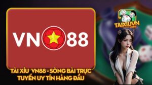 Tổng quan về trò chơi tài xỉu Vn88